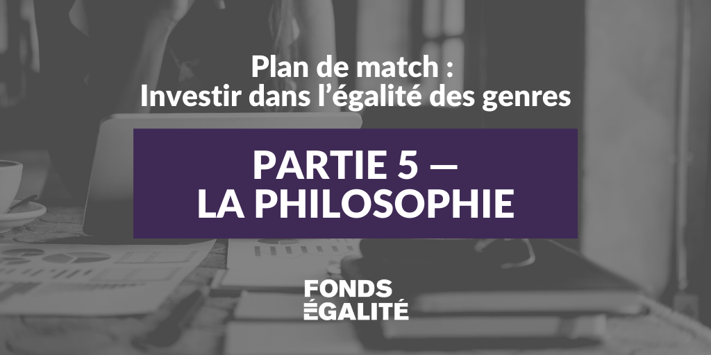 Diriger les capitaux pour faire progresser l’égalité des genres | Partie 5 | Plan de match : Investir dans l’égalité des genres