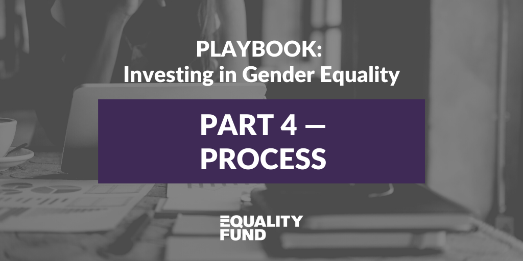 How we invest | Part 4 | Playbook: Investing in Gender Equality